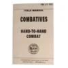 Combative Hand-to-Hand Combat FM21-150 Manual